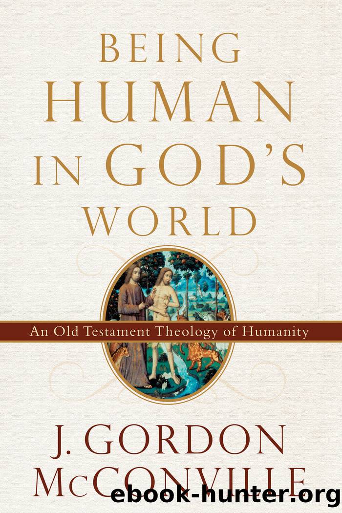 Being Human in God's World by J. Gordon McConville