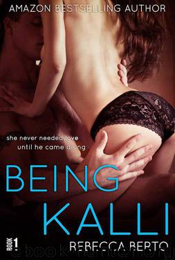 Being Kalli by Rebecca Berto