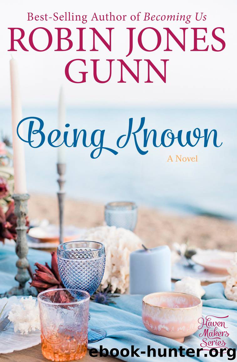 Being Known by Robin Jones Gunn