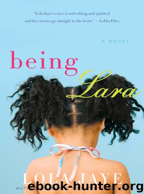 Being Lara by Lola Jaye