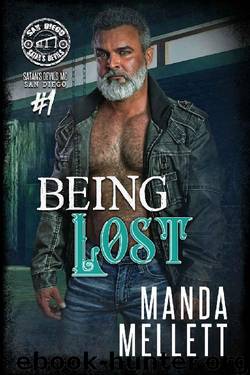 Being Lost: Satan's Devils MC San Diego #1 by Manda Mellett
