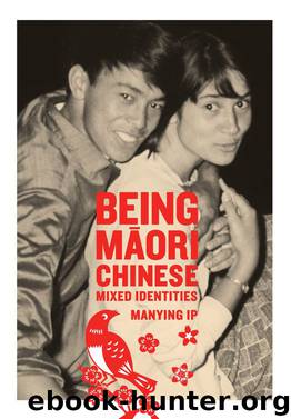 Being Maori-Chinese by Manying Ip