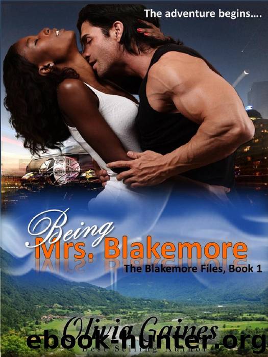 Being Mrs. Blakemore by Olivia Gaines