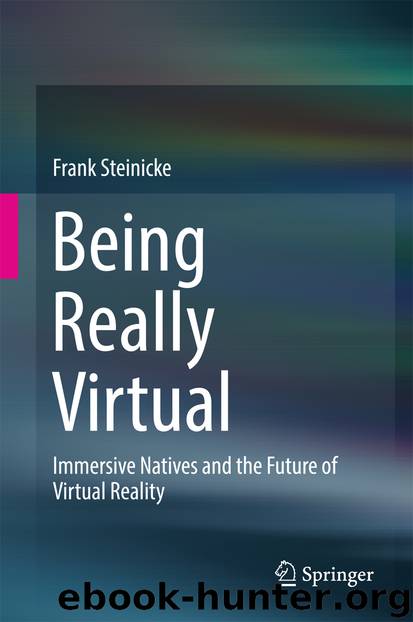 Being Really Virtual by Frank Steinicke