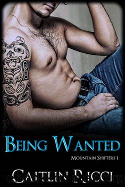 Being Wanted by Caitlin Ricci