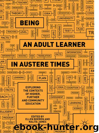 Being an Adult Learner in Austere Times by Ellen Boeren & Nalita James