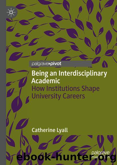 Being an Interdisciplinary Academic by Catherine Lyall