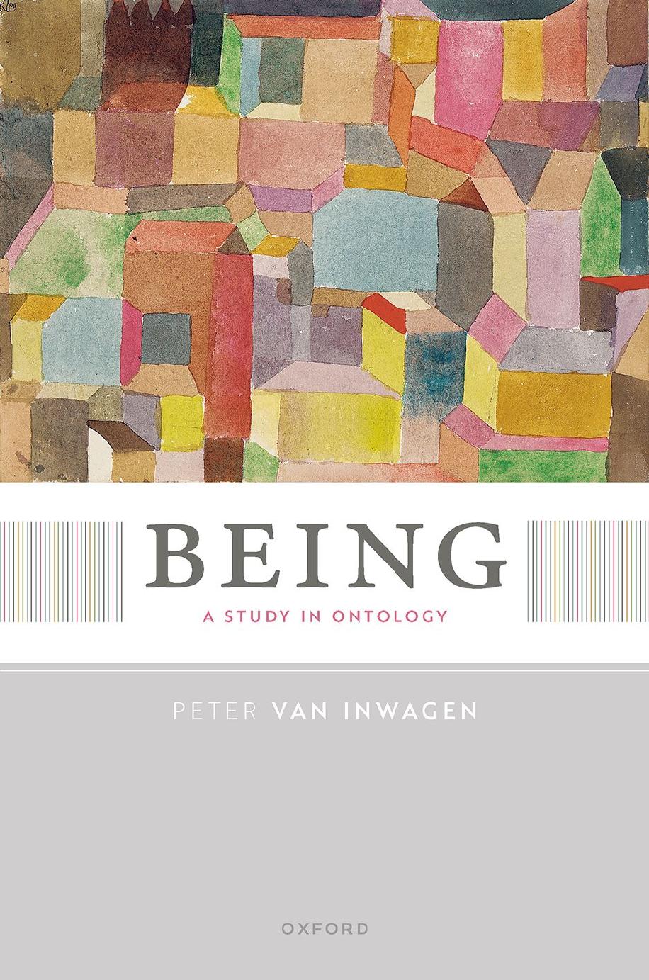 Being: A Study in Ontology by Peter van Inwagen