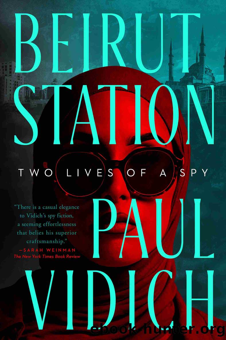 Beirut Station by Paul Vidich