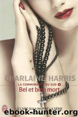 Bel et bien mort by Harris Charlaine