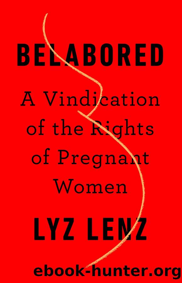 Belabored by Lyz Lenz