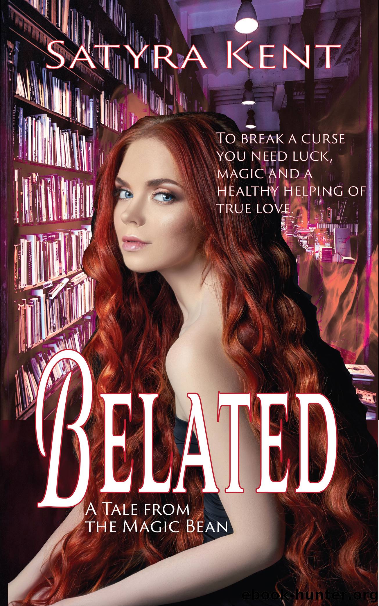 Belated by Satyra Kent