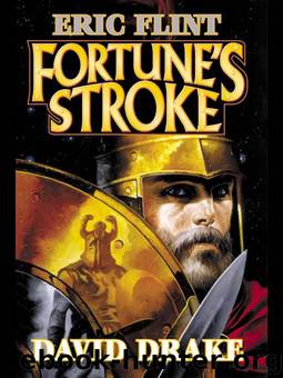 Belesarius 04 Fortune's Stroke by David Drake & Eric Flint