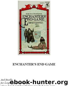 Belgariad 05 - Enchanter's End Game by Eddings David