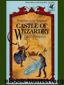 Belgariad 4 : Castle of Wizardry by David Eddings