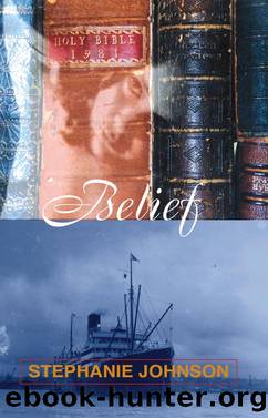 Belief by Stephanie Johnson