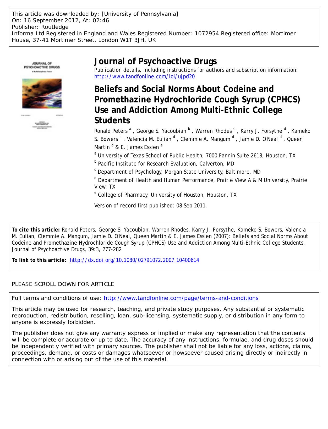 Beliefs and Social Norms About Codeine and Promethazine Hydrochloride Cough Syrup (CPHCS) Use and Addiction Among Multi-Ethnic College Students by unknow