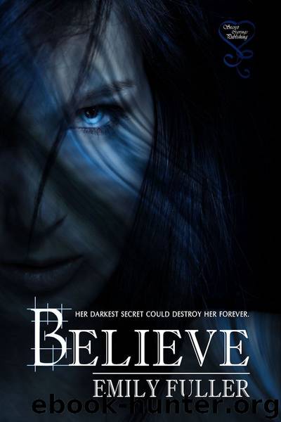 Believe (Believe Series Book 1) by UNKNOWN