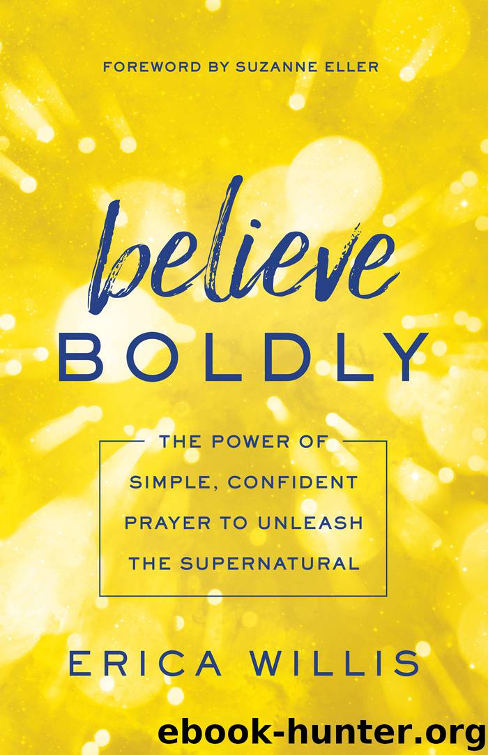 Believe Boldly by Erica Willis