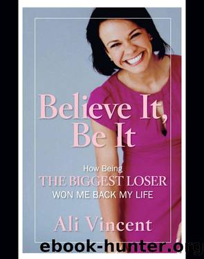 Believe It, Be It by Ali Vincent