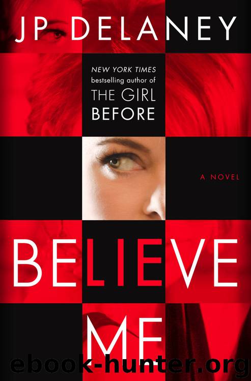 Believe Me by JP Delaney