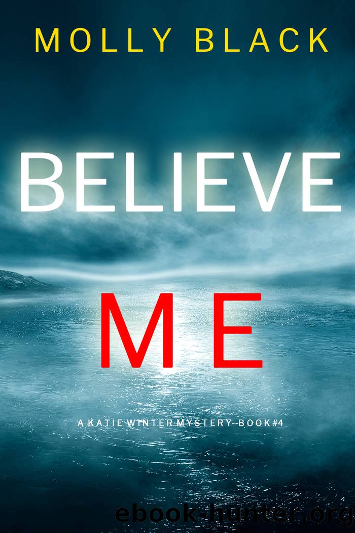 Believe Me by Molly Black