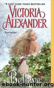 Believe by Victoria Alexander