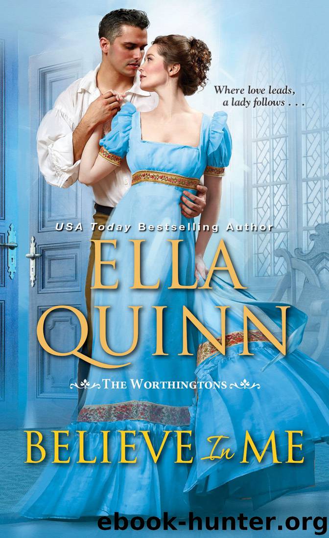 Believe in Me by Ella Quinn