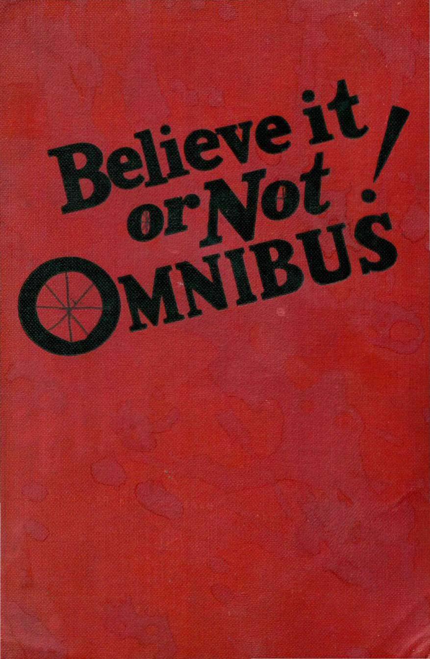 Believe it or not! Omnibus by Ripley