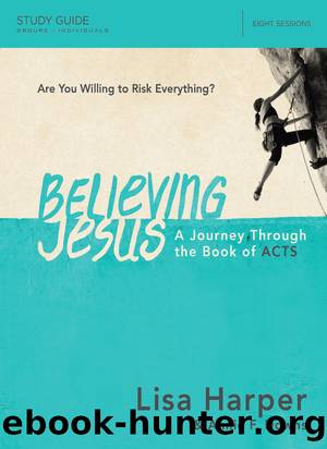 Believing Jesus Bible Study Guide by Lisa Harper