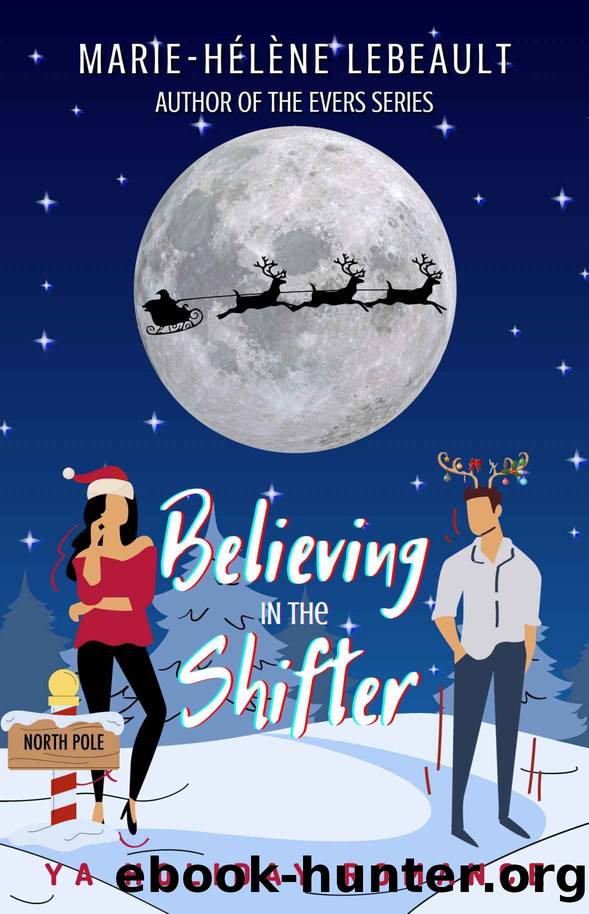 Believing in the Shifter by Lebeault Marie-Hélène