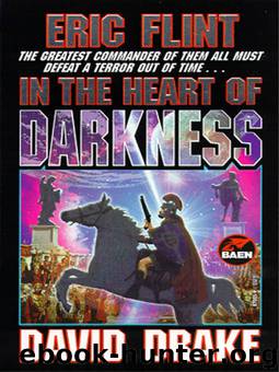 Belisarius #02 - In the Heart of Darkness by Eric Flint & David Drake