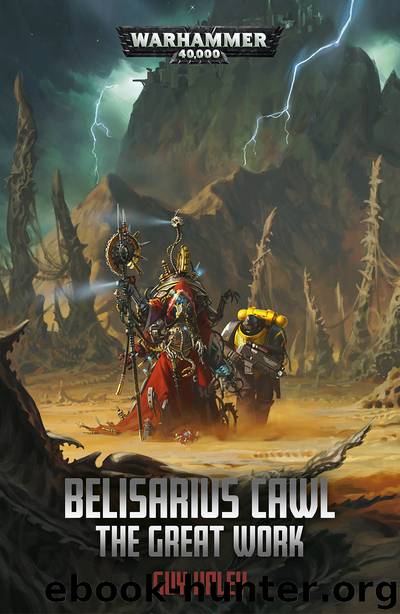 Belisarius Cawl- the Great Work - Guy Haley by Warhammer 40K