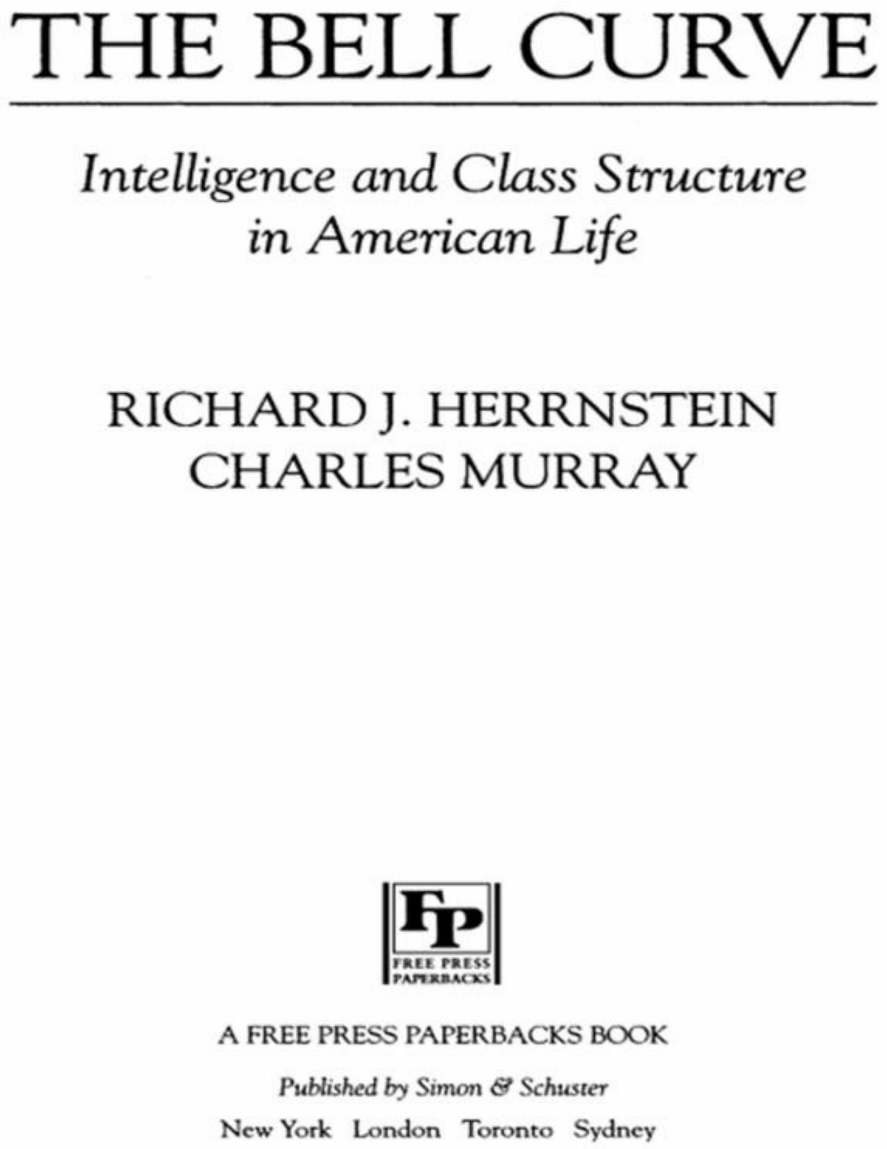 Bell Curve (A Free Press Paperbacks Book) by Murray Charles & Herrnstein Richard J