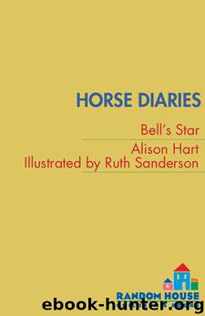 Bell's Star by Alison Hart