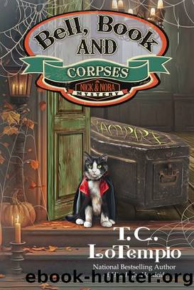 Bell, Book and Corpses by T. C. LoTempio