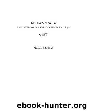 Bella's Magic by Maggie Shaw