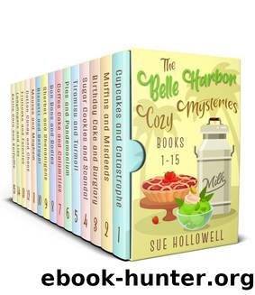 Belle Harbor Cozy Mysteries: Books 1 â 15 by Sue Hollowell