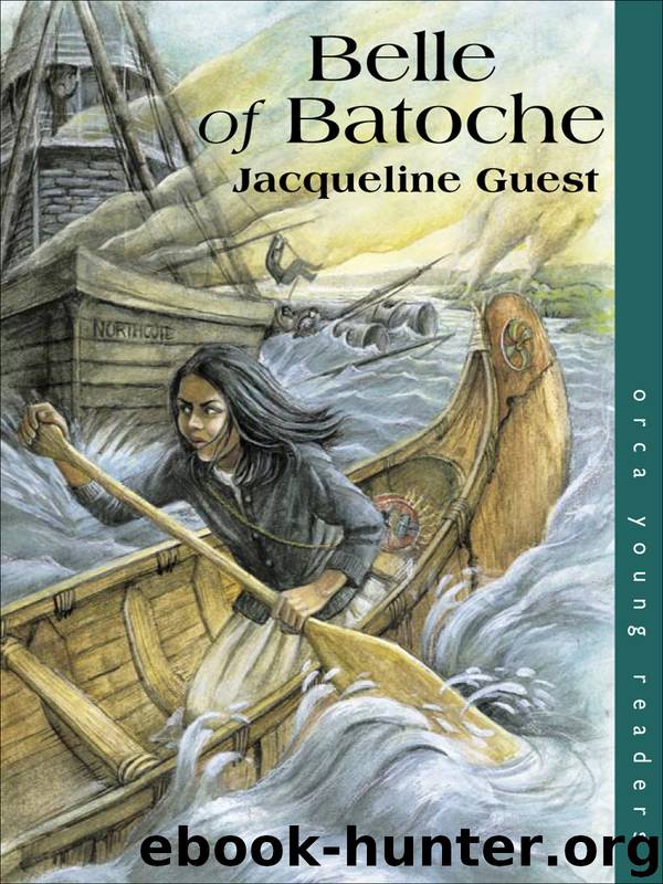 Belle of Batoche by Jacqueline Guest