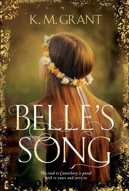 Belle's Song by K. M. Grant