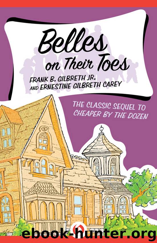Belles on Their Toes by Frank B. Gilbreth