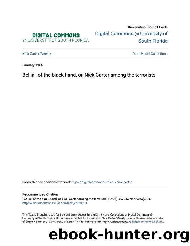 Bellini, of the black hand, or, Nick Carter among the terrorists by Bellini of the black hand or Nick Carter among the terrorists