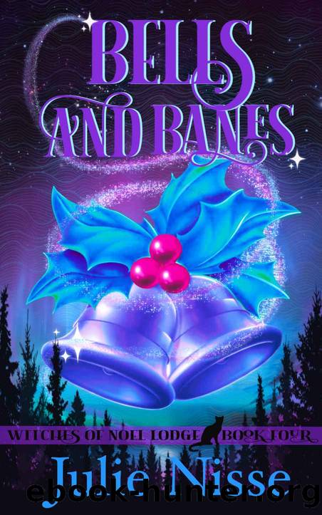 Bells and Banes by Julie Nisse