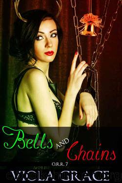 Bells and Chains by Grace Viola
