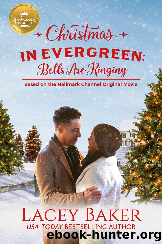 Bells are Ringing by Lacey Baker