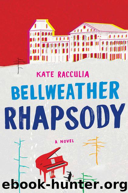 Bellweather Rhapsody by Kate Racculia