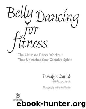 Belly Dancing for Fitness by Tamalyn Dallal