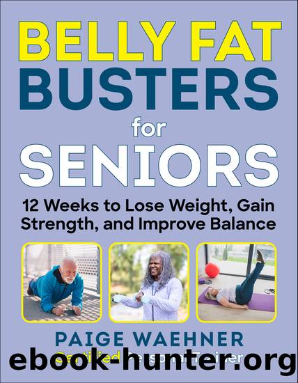 Belly Fat Busters for Seniors by Paige Waehner