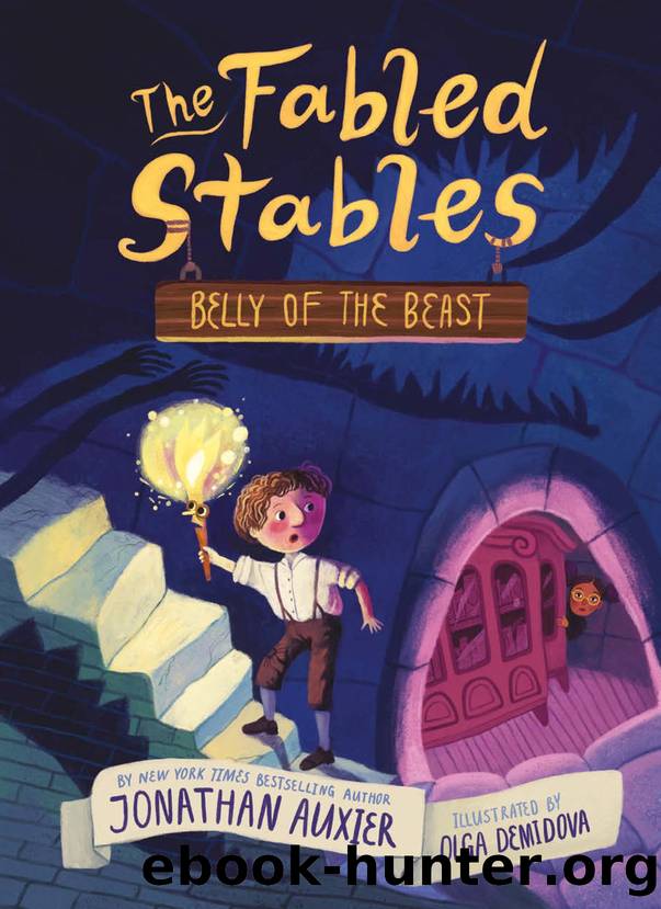 Belly of the Beast: The Fabled Stables by Jonathan Auxier