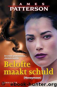 Belofte maakt schuld by James Patterson